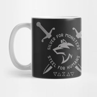 Silver for Monsters - Steel for Humans - Swords and Signs - Fantasy Mug